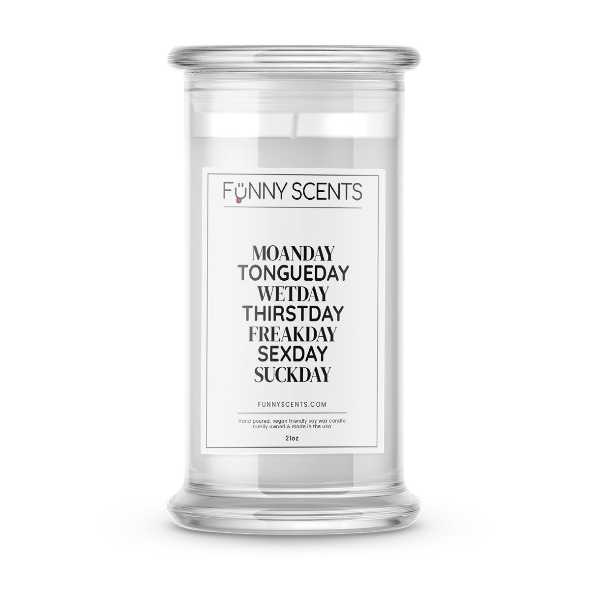 Moanday Tongueday Wetday Thirstday Freakday Sexday Suckday Funny Candles