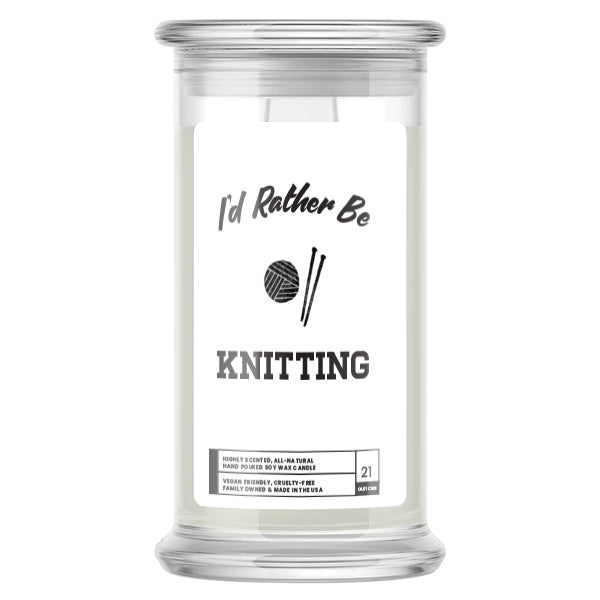 I'd rather be Knitting Candles