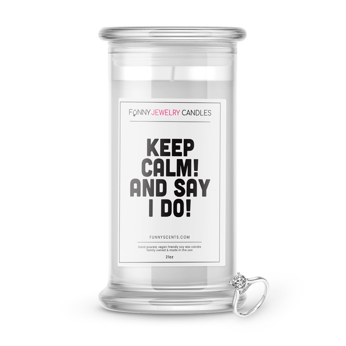 Keep Calm! And say I do! Jewelry Funny Candles
