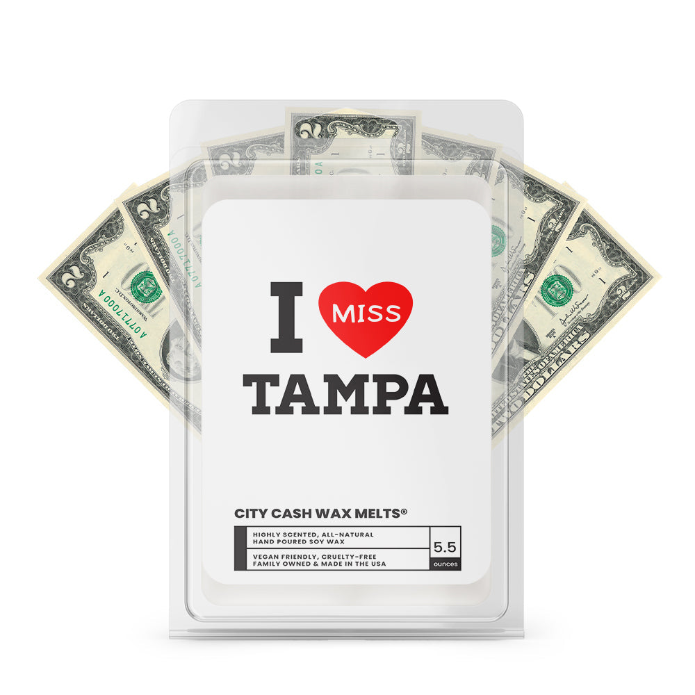I miss Tampa City Cash Wax Melts