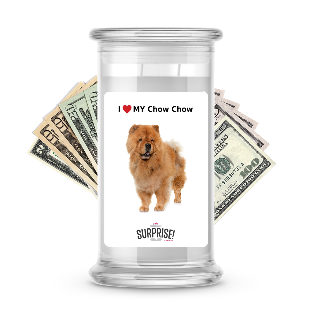 I ������ My Chow Chow | Dog Surprise Cash Candles