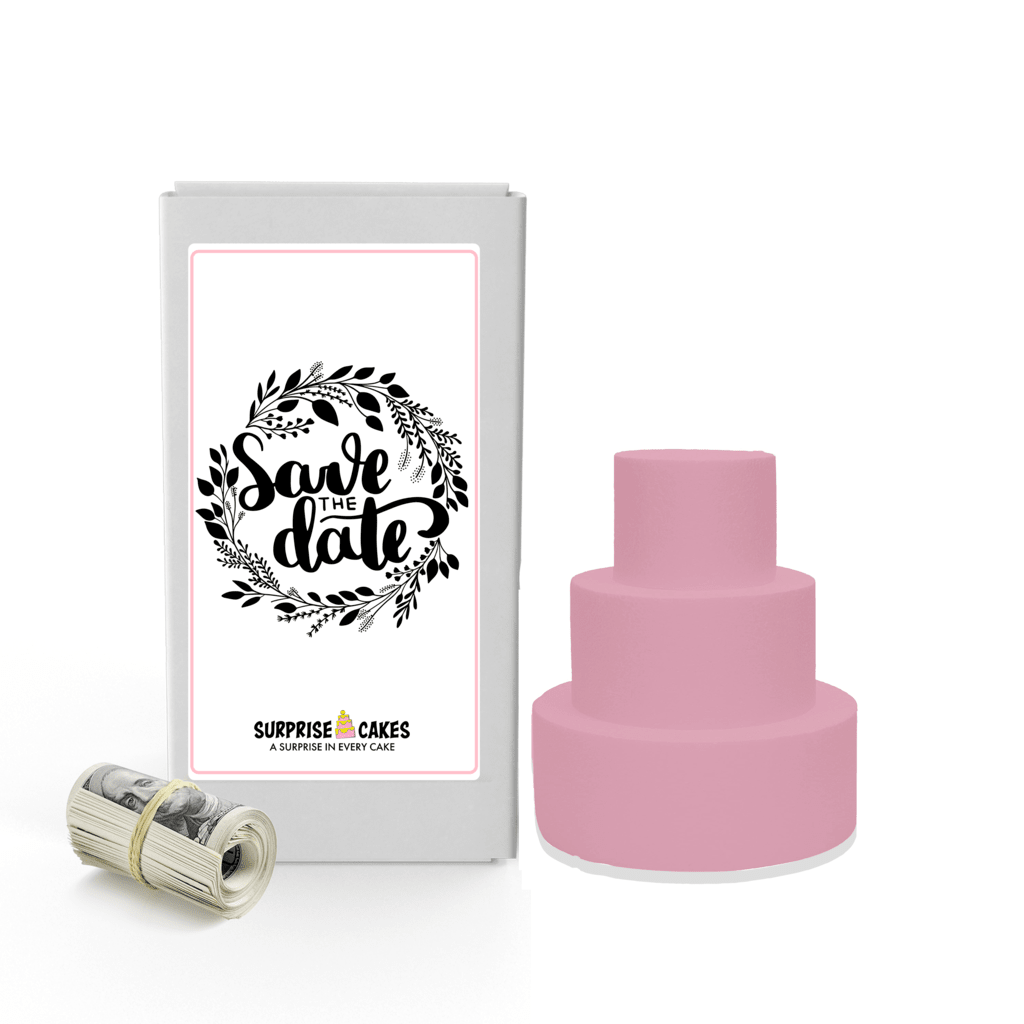 Save the Date | Wedding Surprise Cash Cakes