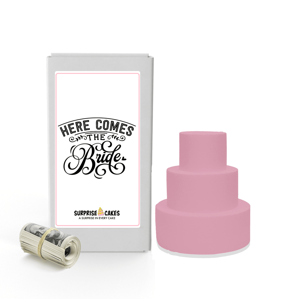 Here comes the bride | Wedding Surprise Cash Cakes