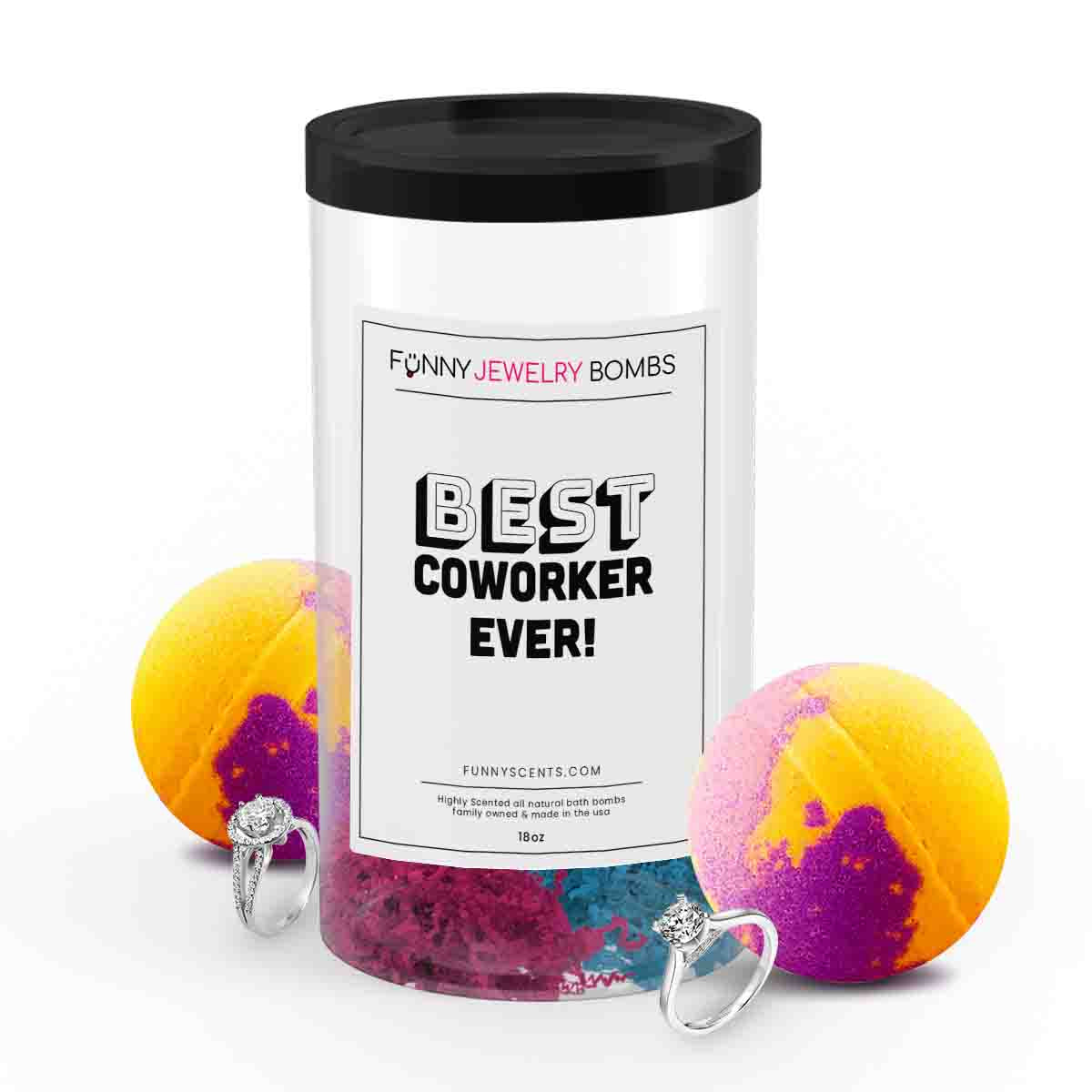 Best Coworker Ever! Funny Jewelry Bath Bombs