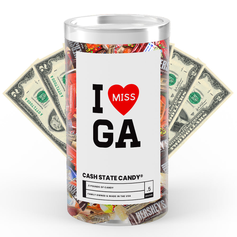 I miss GA Cash State Candy