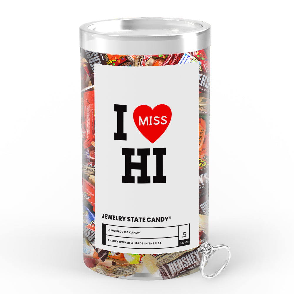 I miss HI Jewelry State Candy