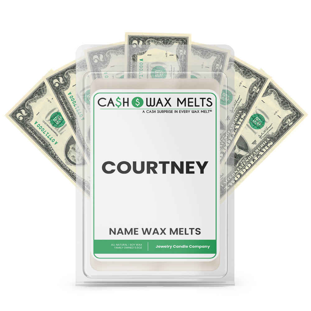 COURTNEY Name Cash Wax Melts