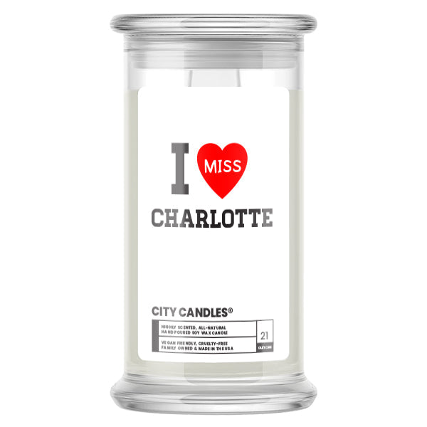 I miss Charlotte City  Candles