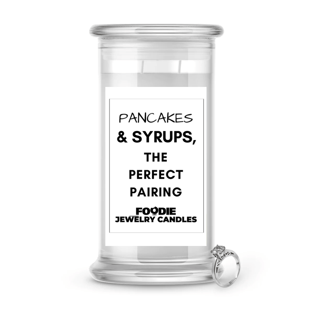 Pancakes & Syrups, the perfect pairing  | Foodie Jewelry Candles