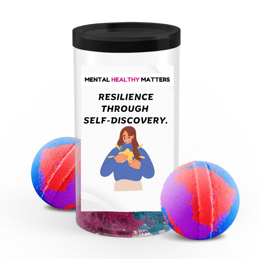 RESILIENCE THROUGH SELF-DISCOVERY | MENTAL HEALTH  BATH BOMBS
