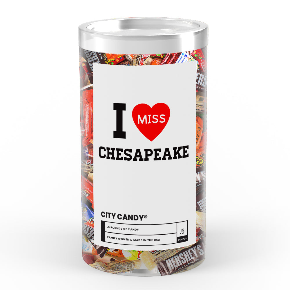 I miss Chesapeake City Candy