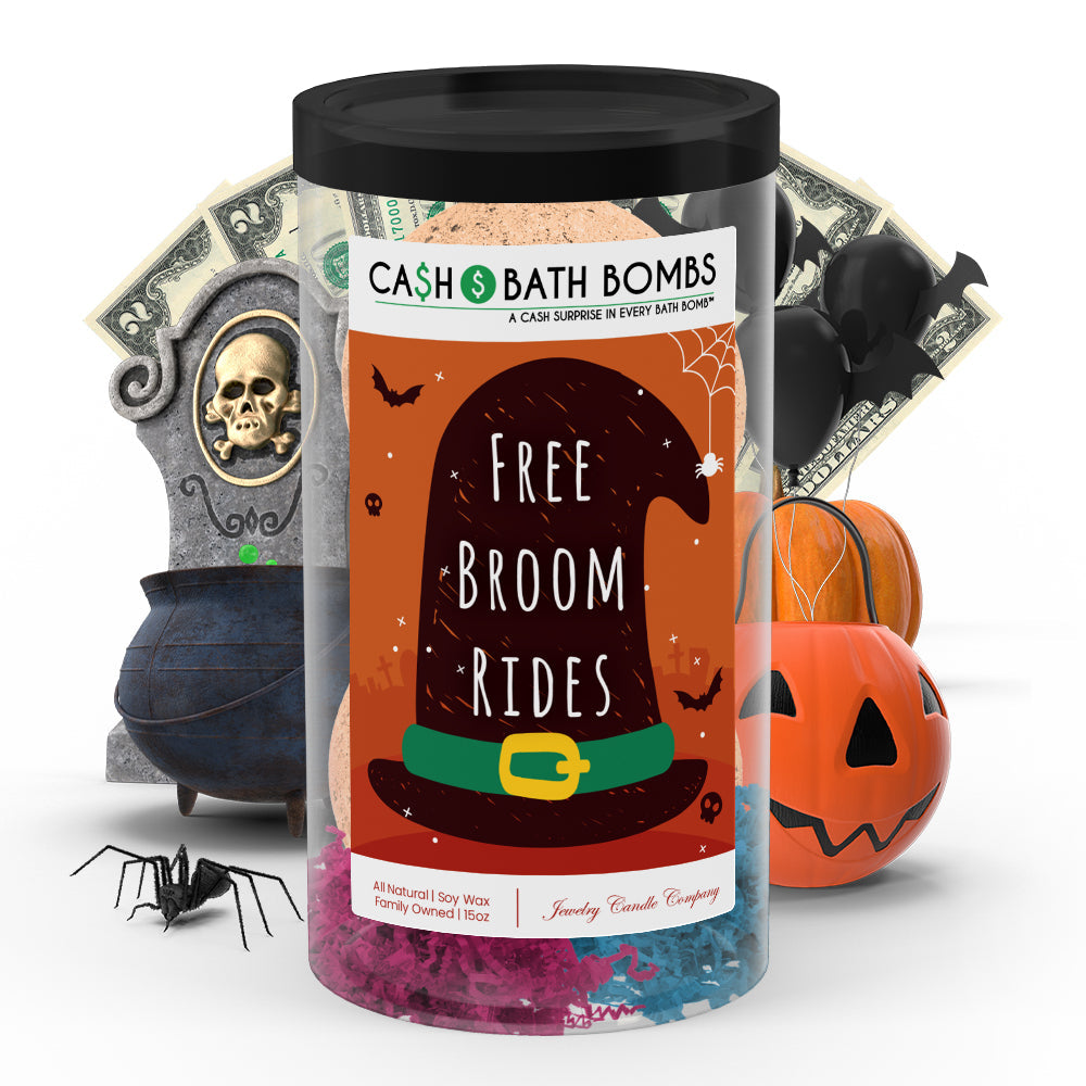 Free broom rides Cash Bath Bombs