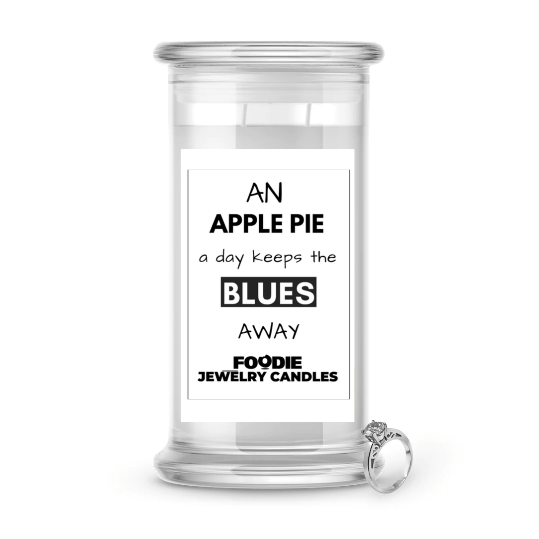 An Apple Pie a day keeps  the Blues Away | Foodie Jewelry Candles