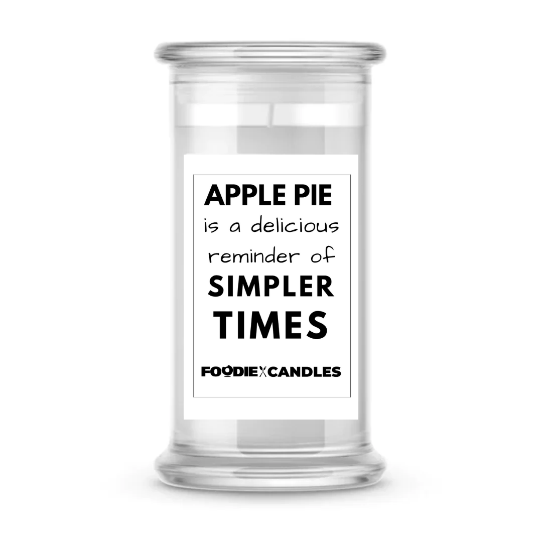 Apple pie isa delicious reminder of simpler times | Foodie Candles