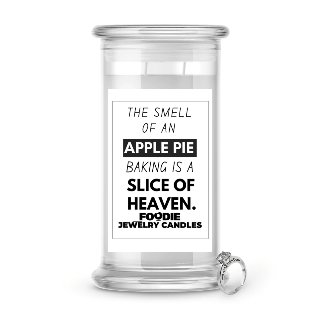 The smell of an apple pie baking is a slice of heaven  | Foodie Jewelry Candles