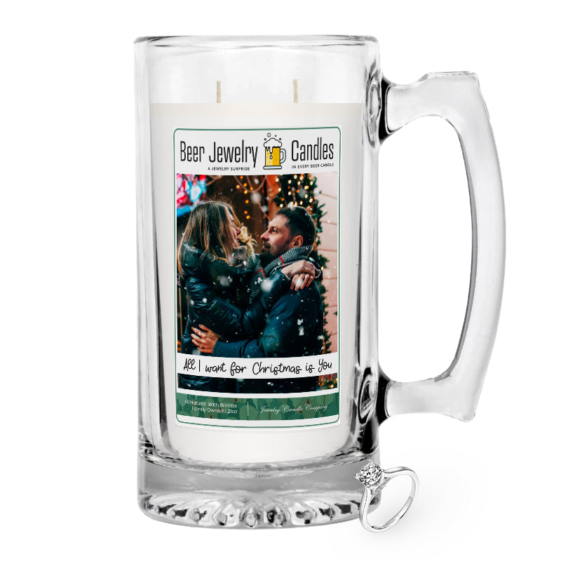 All i want for Christmas is you Beer Jewelry Candle