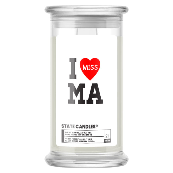 I miss MA State Candle