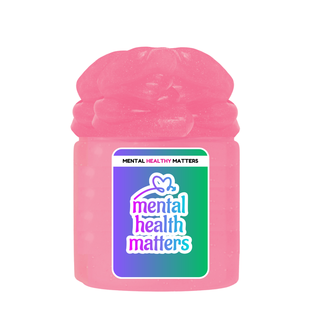 MENTAL HEALTH MATTERS | MENTAL HEALTH SLIMES
