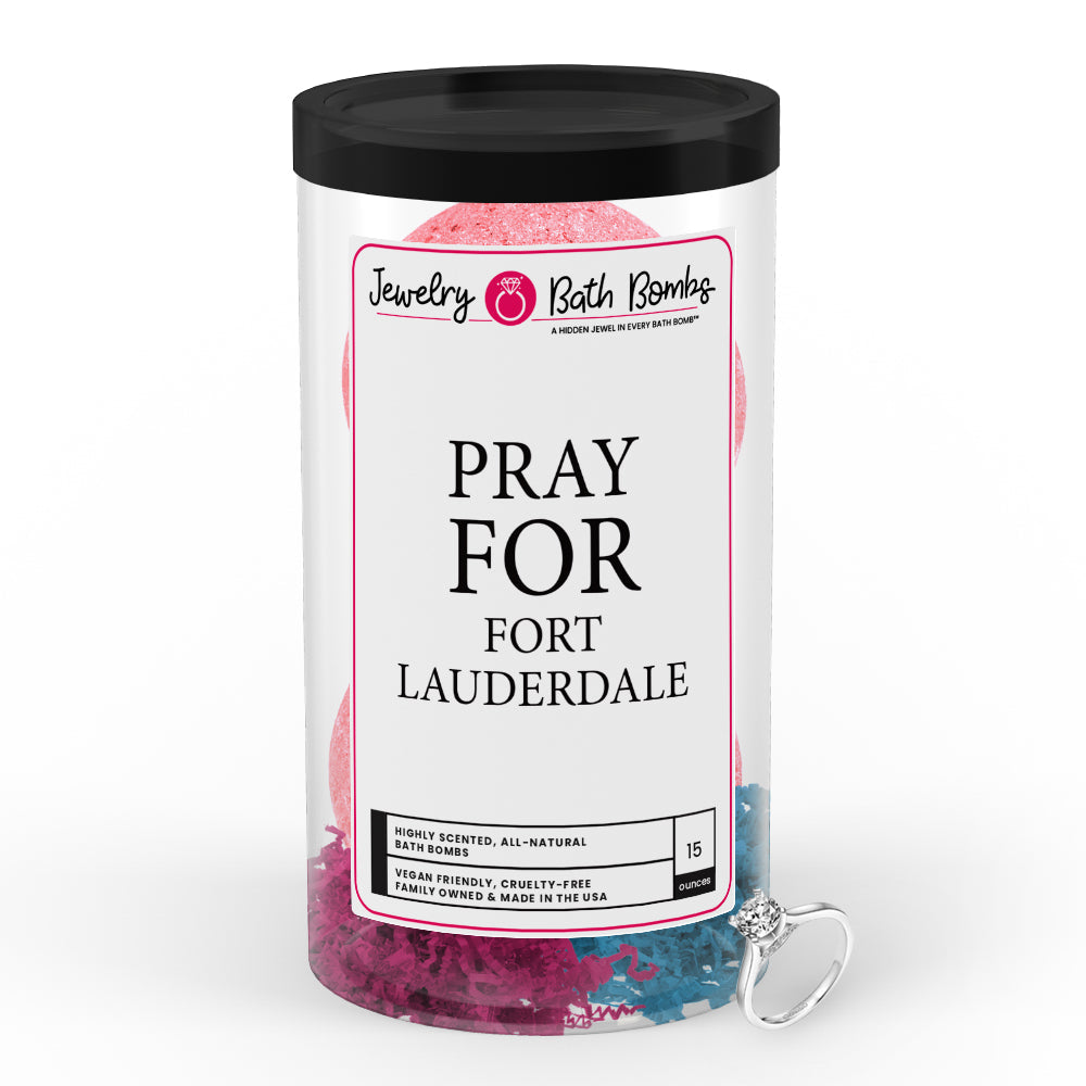 Pray For Fort Louderdale Jewelry Bath Bomb