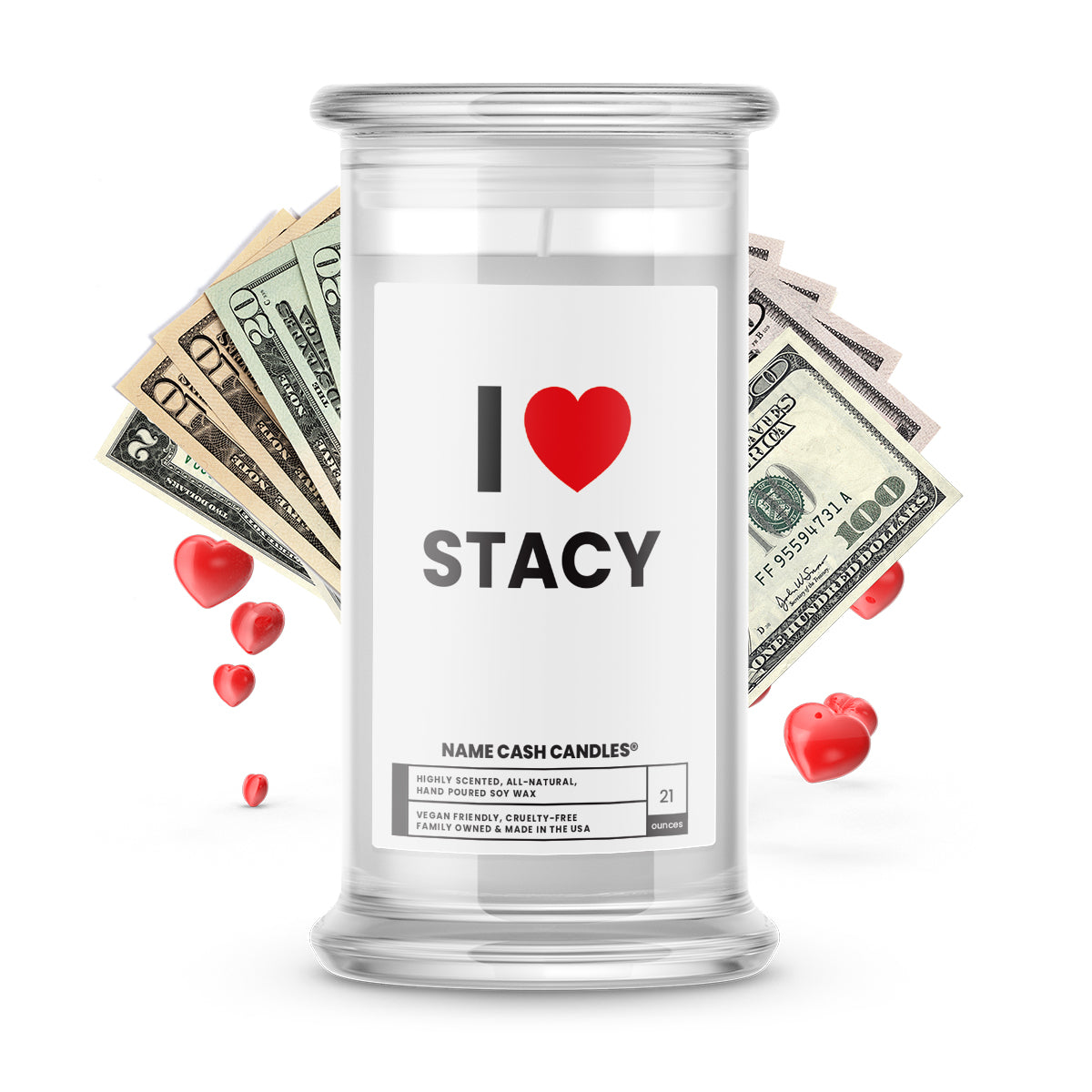 I ❤️ STACY | Name Cash Money Candles
