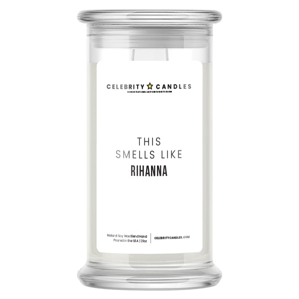 Smells Like Rihanna Candle | Celebrity Candles | Celebrity Gifts