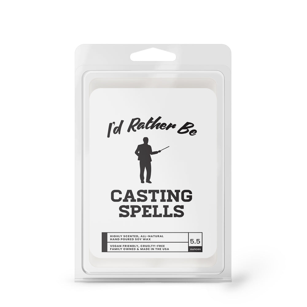 I'd rather be Casting Spells Wax Melts