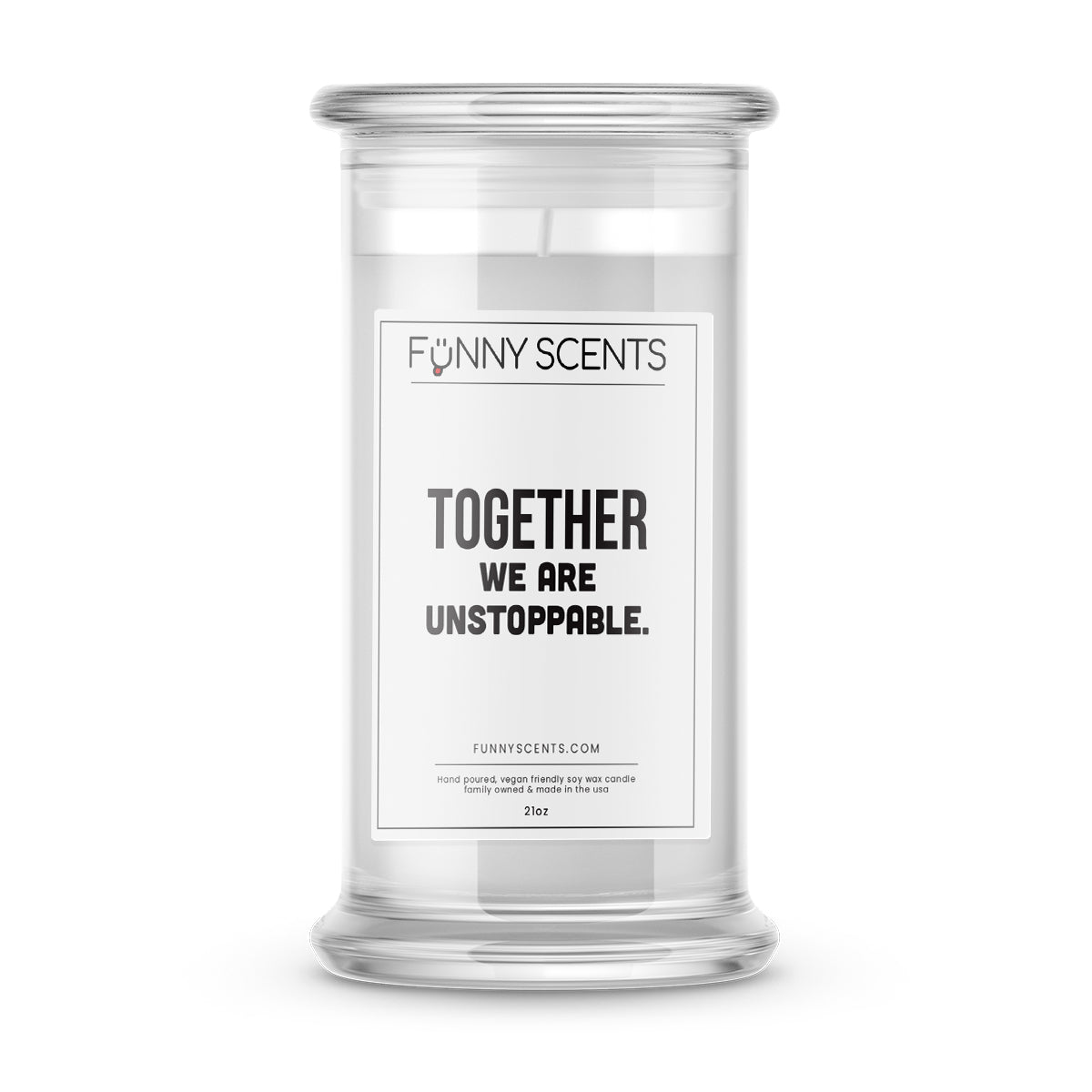 Together We are Unstoppable Funny Candles