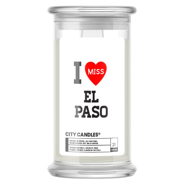 I miss EL Paso City  Candles
