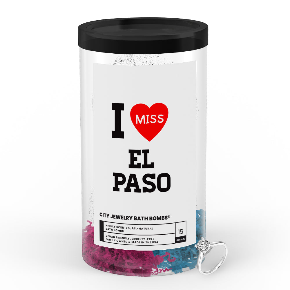 I miss EL Paso City Jewelry Bath Bombs