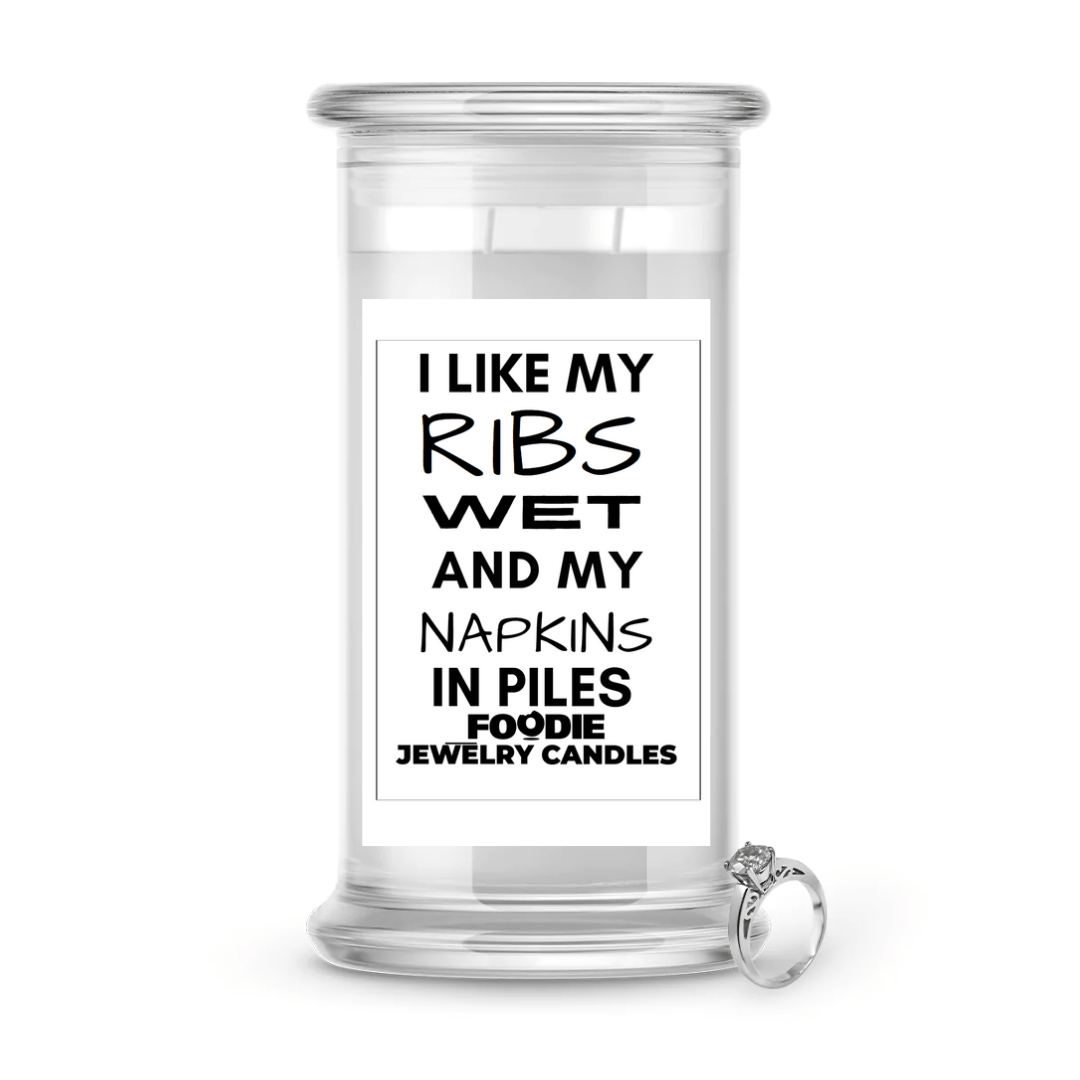 I like my ribs wet and my napkins in piles | Foodie Jewelry Candles
