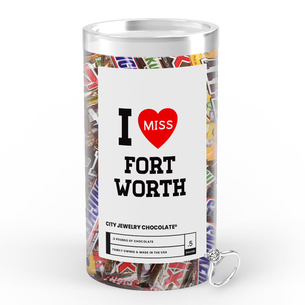 I miss Fort Worth City Jewelry Chocolate