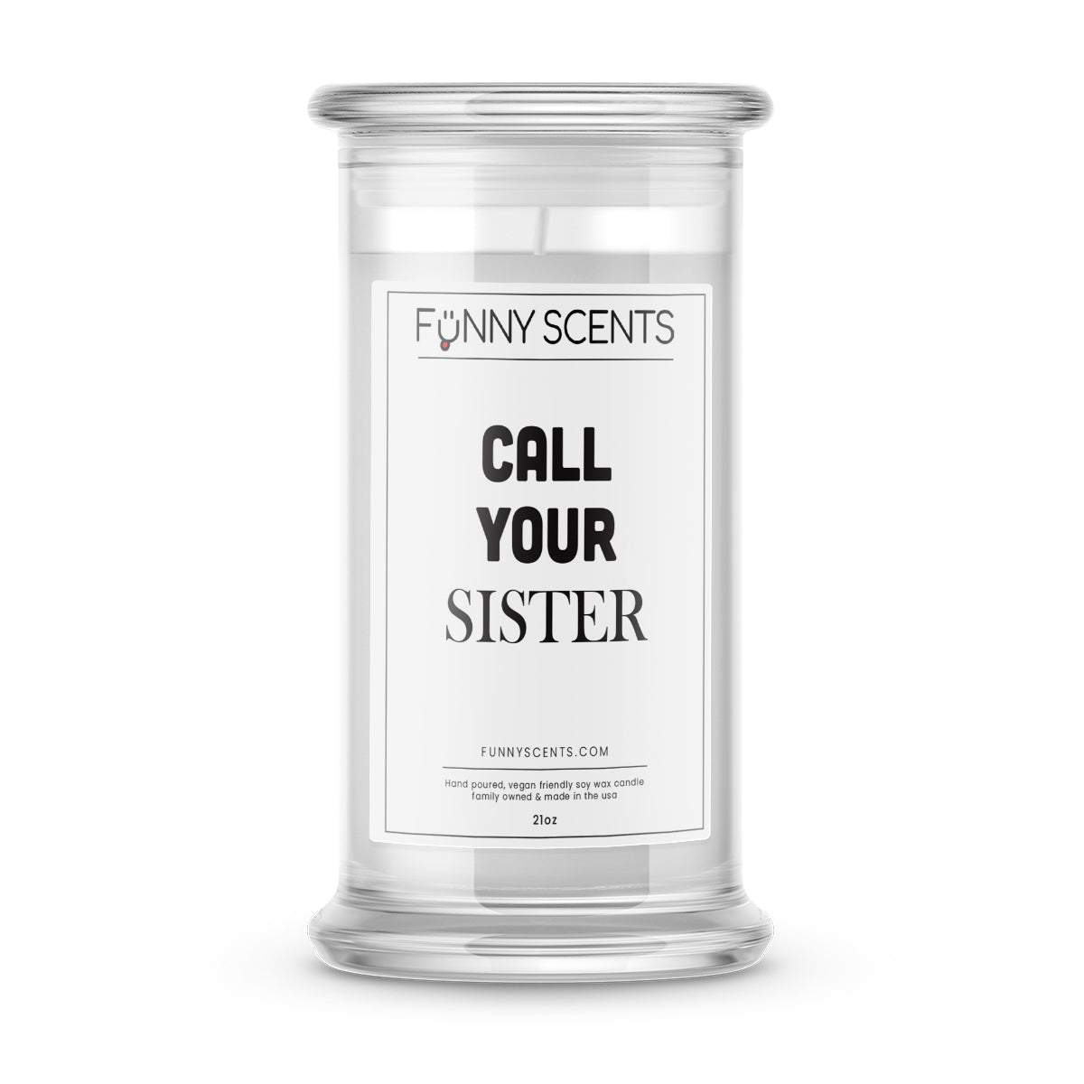 Call Your Sister Funny Candles