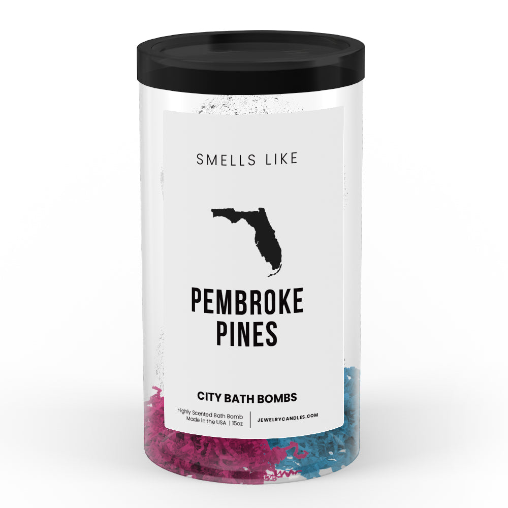 Smells Like Pembroke Pines City Bath Bombs