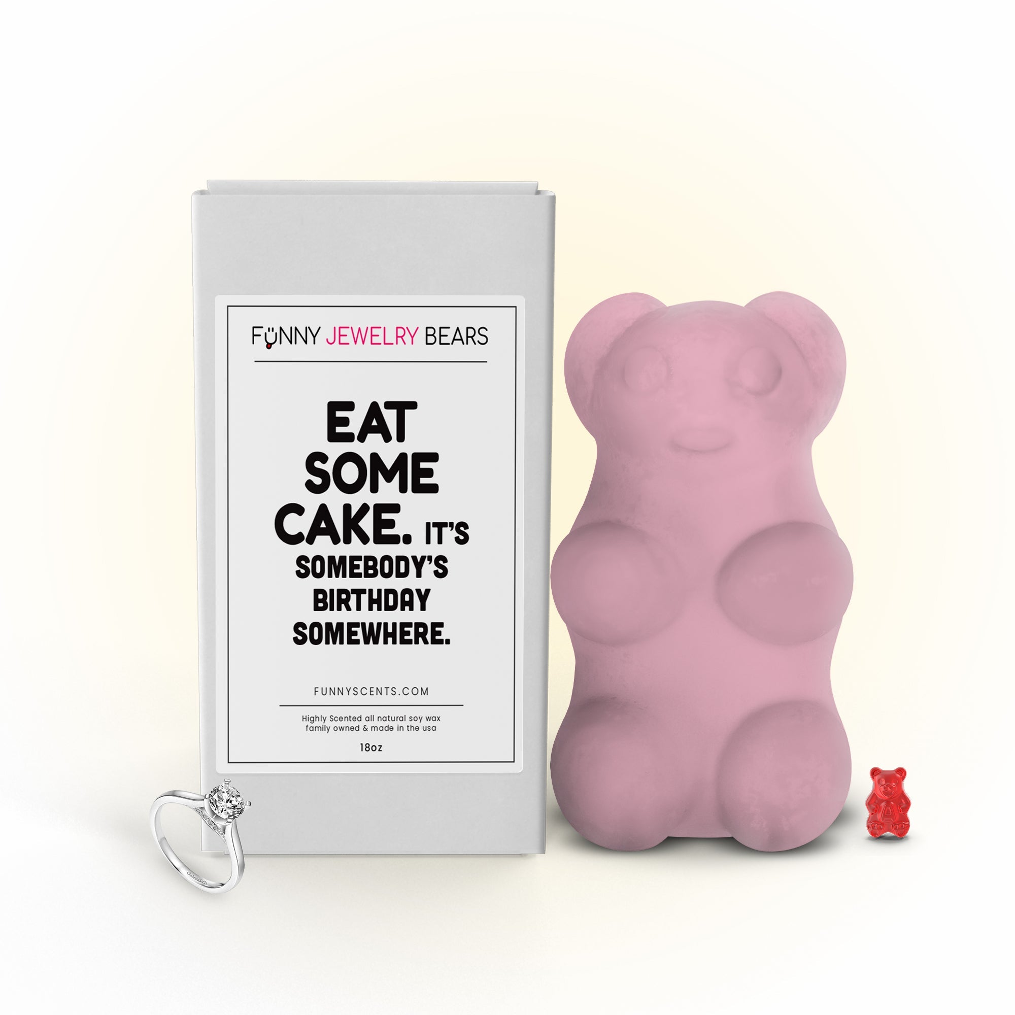 Eat Some Cake. It's Somebody's Birthday Somewhere. Funny Jewelry Bear Wax Melts