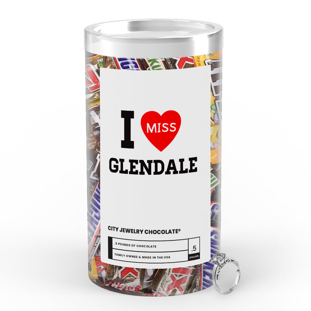 I miss Glendale City Jewelry Chocolate