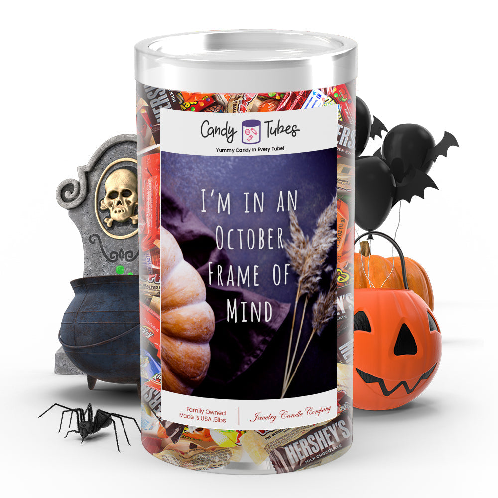 I'm in october frame of mind Candy