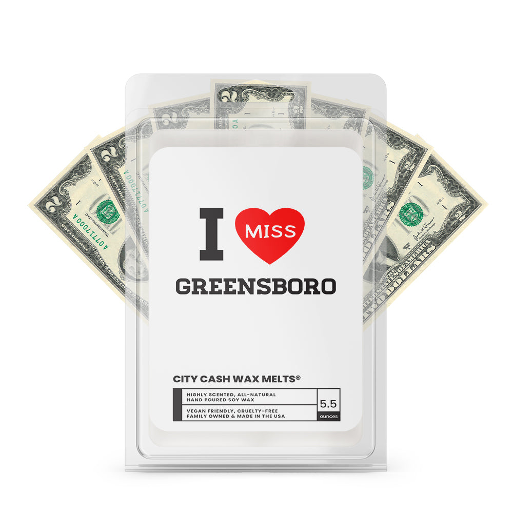 I miss Greensboro City Cash Wax Melts