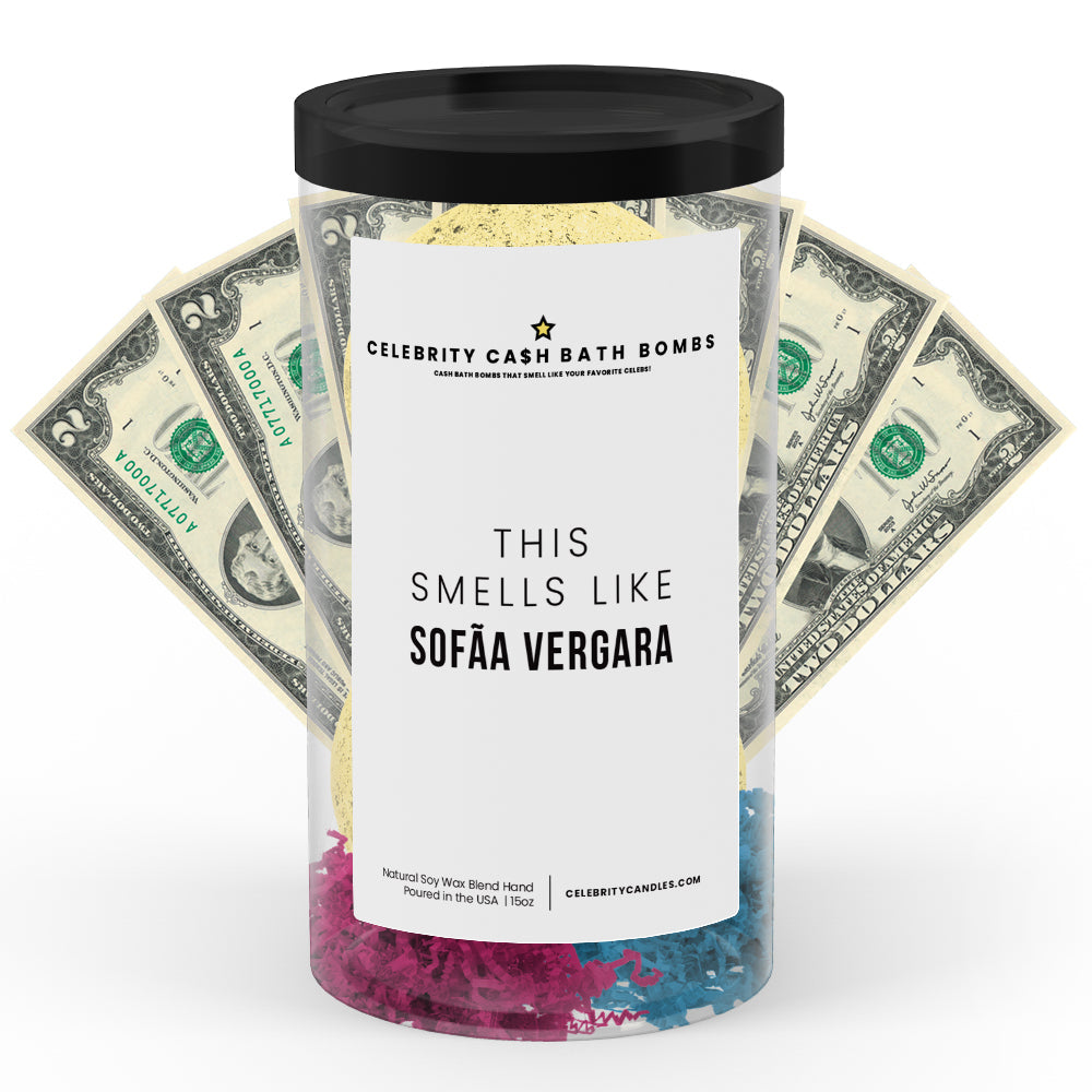 This Smells Like Sofaa Vergara Celebrity Cash Bath Bombs