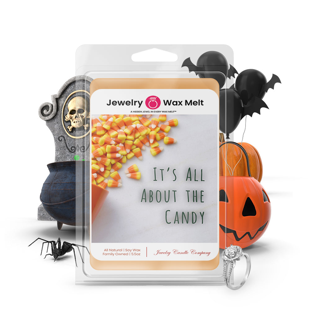 It's all about the candy Jewelry Wax Melts
