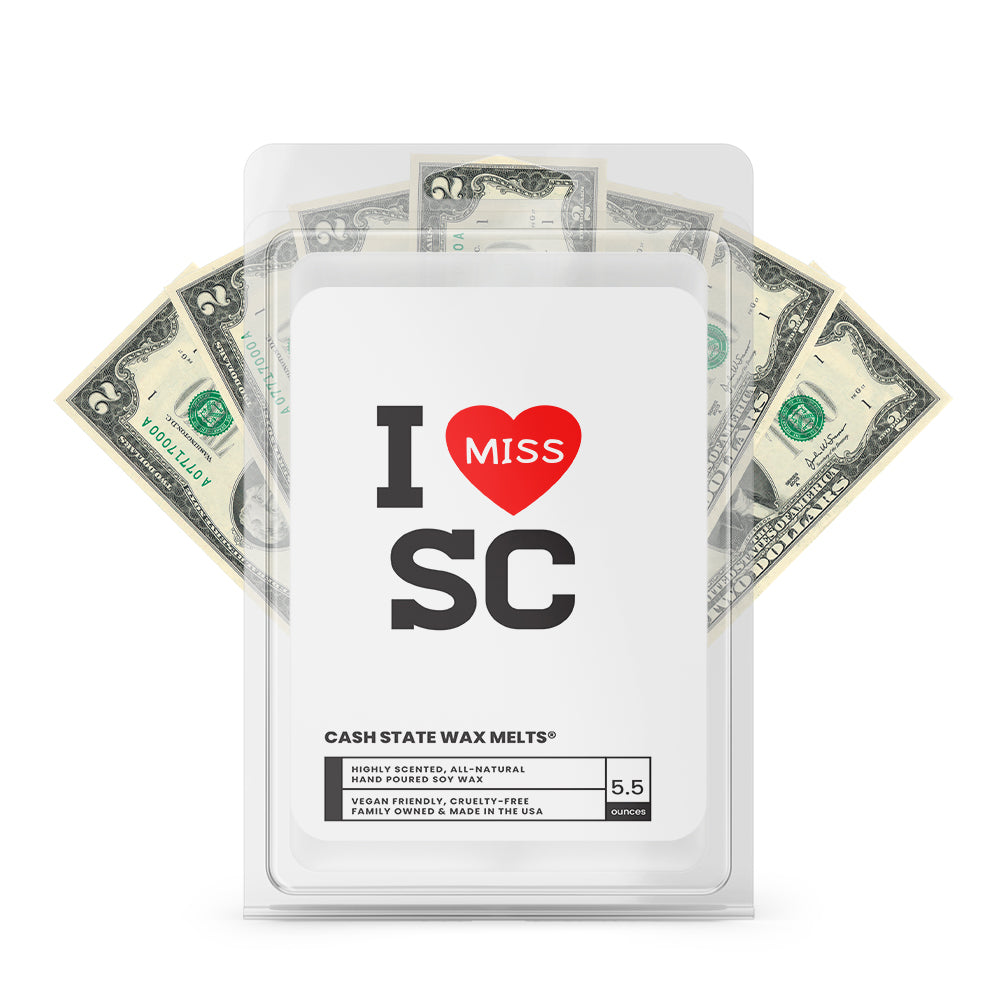 I miss SC Cash State Wax Melts