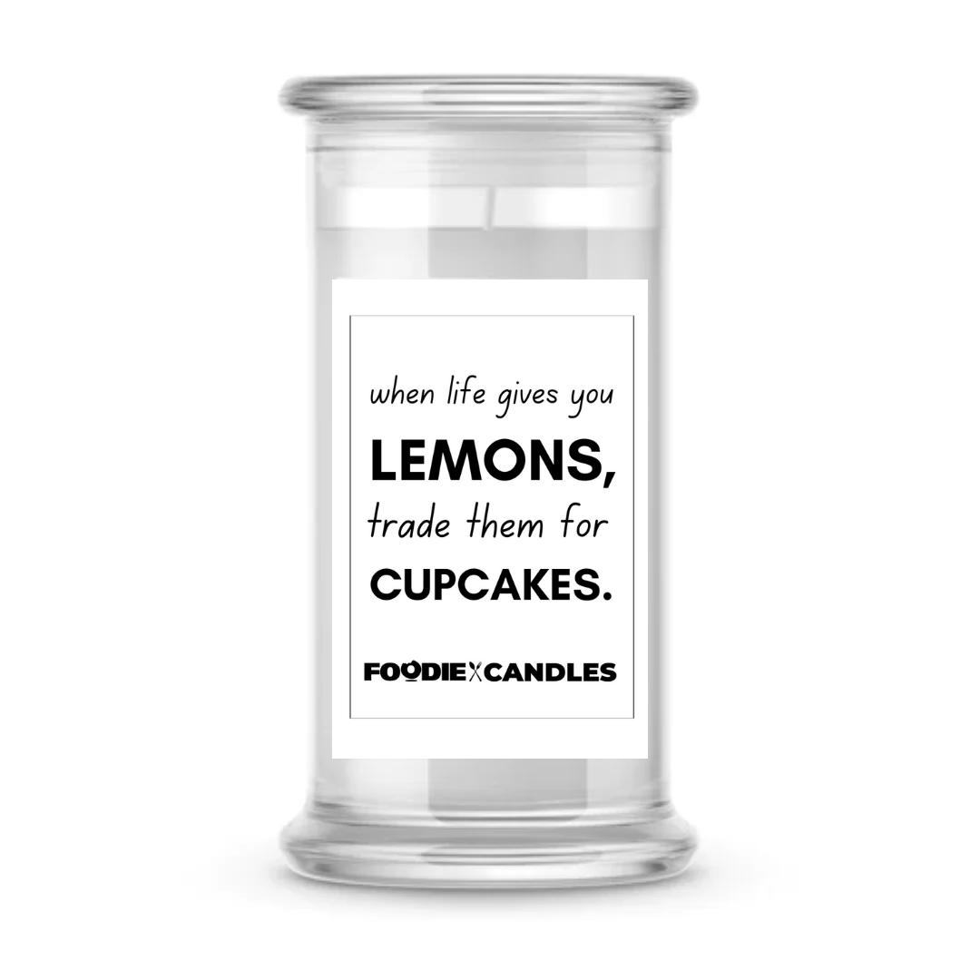 When life gives you lemon, trade them for cupcakes | Foodie Candles