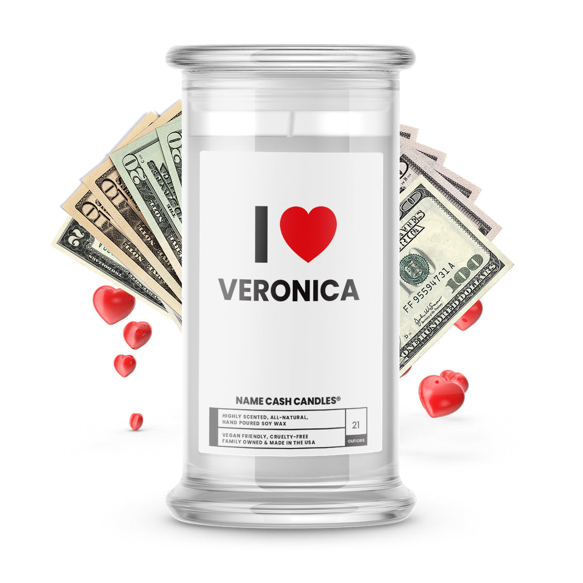 I ❤️ VERONICA | Name Cash Money Candles