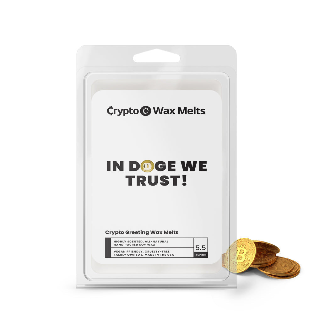In Doge We Trust! Crypto Greeting Wax Melts