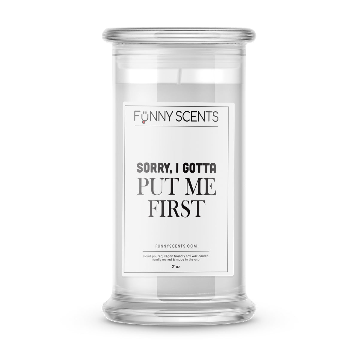 Sorry, I Gotta Put Me First Funny Candles