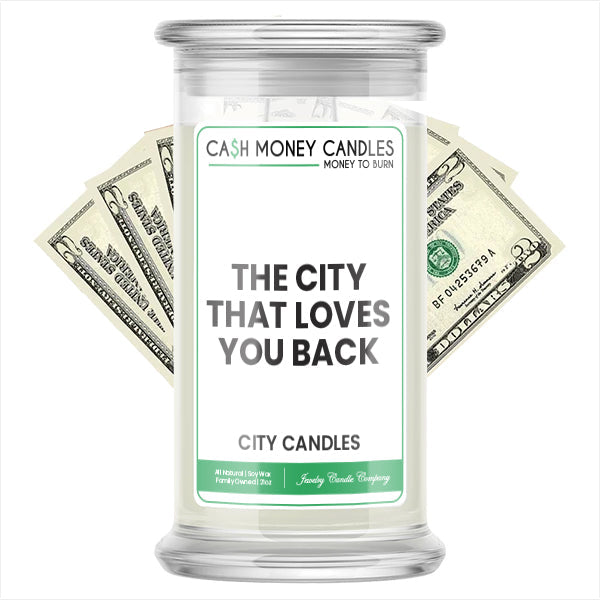 The City That Loves You Back City Cash Candle