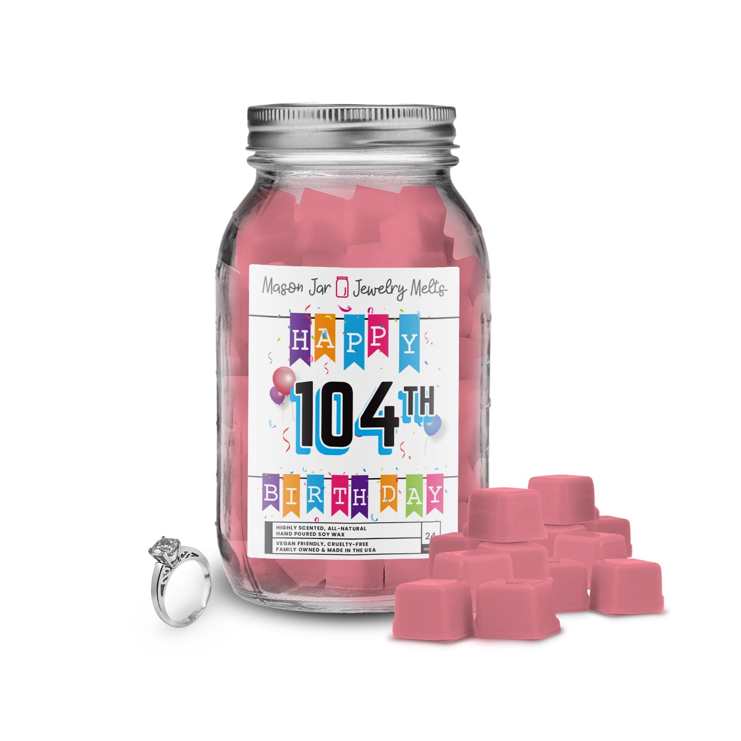 Happy 104th Birthday Mason Jar Jewelry Melts