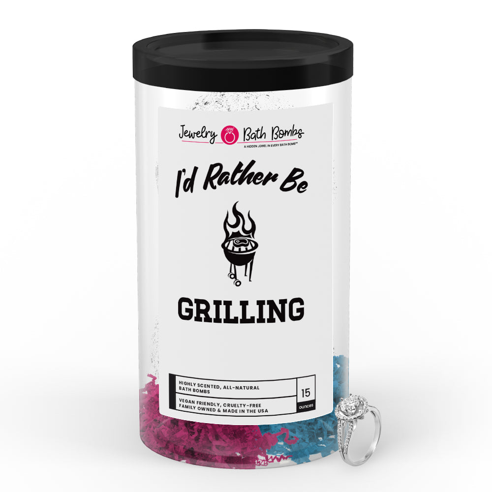 I'd rather be Grilling Jewelry Bath Bombs
