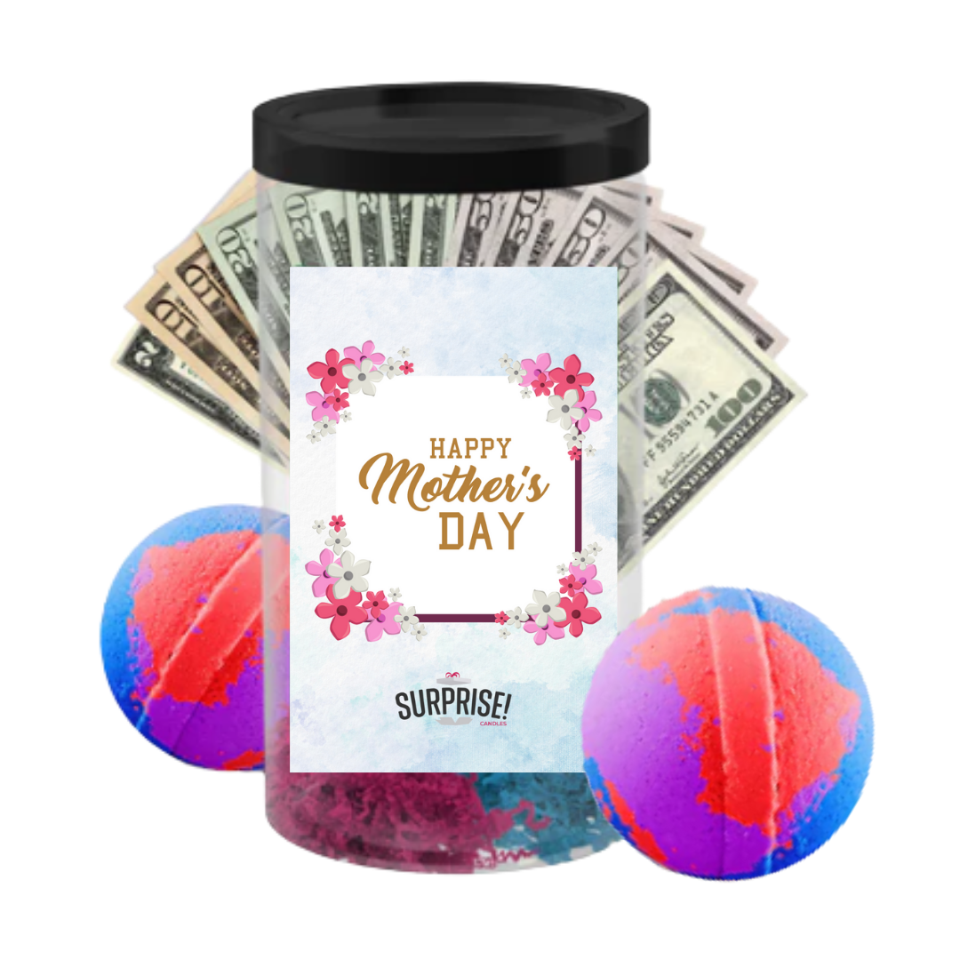 happy Mother's Day | MOTHERS DAY CASH MONEY BATH BOMBS