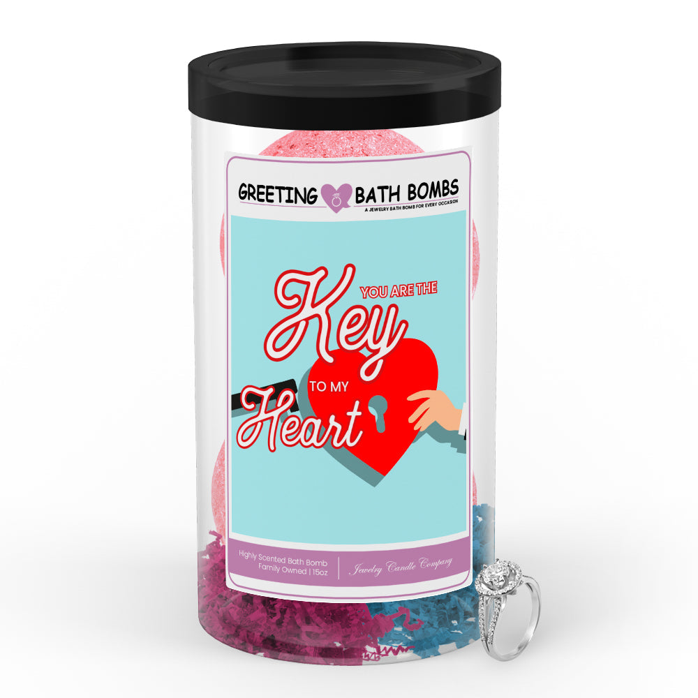 You are the Key to my heart Greetings Bath Bombs