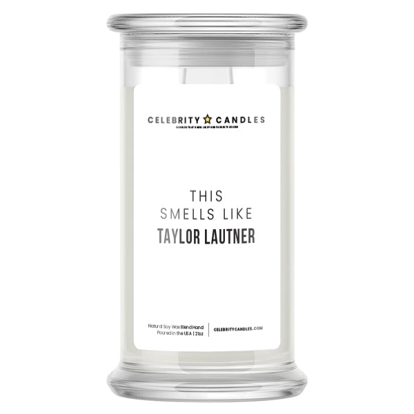 Smells Like Taylor Lautner Candle | Celebrity Candles | Celebrity Gifts